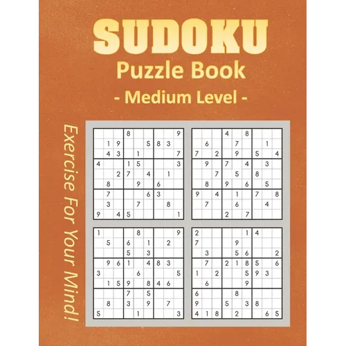 Sudoku Puzzle Book - Medium Level - Paperback