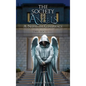 The Society of Angels: A Nephilim Conspiracy - Hardcover