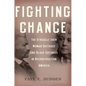 Fighting Chance: The Struggle Over Woman Suffrage and Black Suffrage in Reconstruction America - Paperback