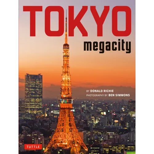 Tokyo Megacity - Hardcover