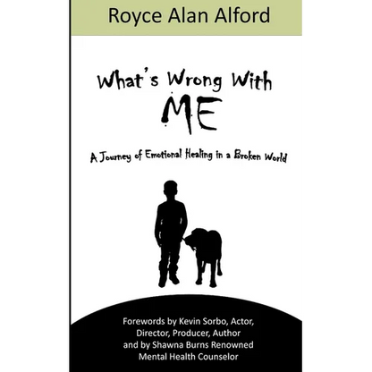 What's Wrong With Me?: A Journey of Emotional Healing in a Broken World - Paperback
