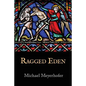 Ragged Eden - Paperback