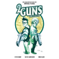2 Guns Complete Collection - Paperback