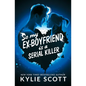 So My Ex-Boyfriend is a Serial Killer - Paperback