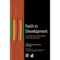 Faith in Development: Partnership Between the World Bank and the Churches of Africa - Paperback