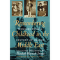 Remembering Childhood in the Middle East: Memoirs from a Century of Change - Paperback