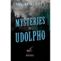 Ann Radcliffe's The Mysteries of Udolpho - Paperback