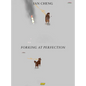 Ian Cheng: Forking at Perfection - Hardcover