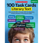 100 Task Cards: Literary Text: Reproducible Mini-Passages with Key Questions to Boost Reading Comprehension Skills - Paperback