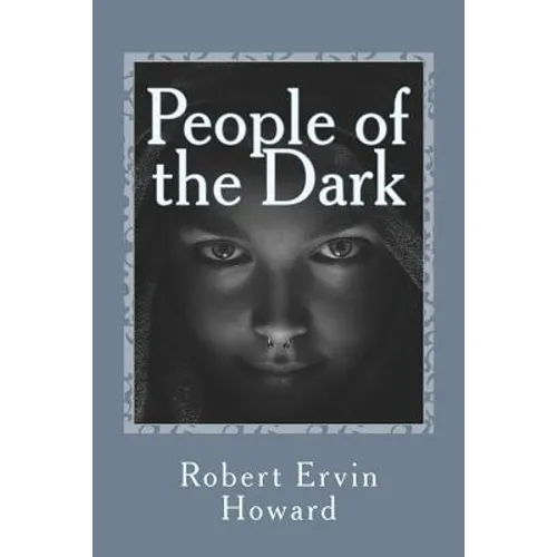 People of the Dark - Paperback