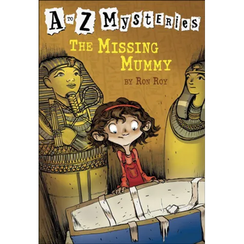The Missing Mummy - Hardcover