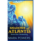Shadows of Atlantis: Awakening - Hardcover