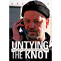 Untying the Knot: John Mark Byers and the West Memphis Three - Hardcover