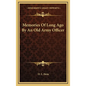 Memories of Long Ago by an Old Army Officer - Hardcover