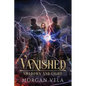 Vanished Shadows and Light - Paperback