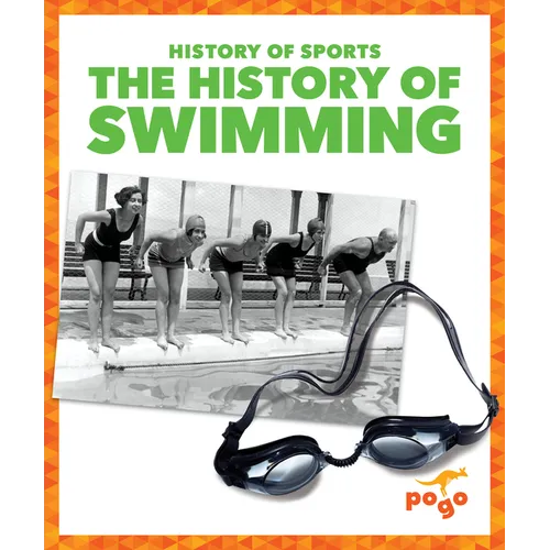 The History of Swimming - Library Binding