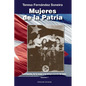 Mujeres de La Patria - Paperback