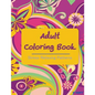 Adult Coloring Book: Coloring Books For Adults: Stress Relieving Patterns - Paperback