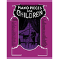 Piano Pieces for Young Children - Paperback