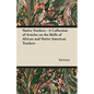 Native Trackers - A Collection of Articles on the Skills of African and Native American Trackers - Paperback