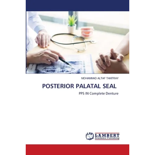 Posterior Palatal Seal - Paperback