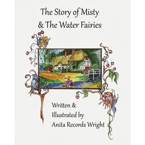 The Story of Misty and The Water Fairies - Paperback