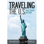 Traveling the U.S.: East Coast History - Paperback