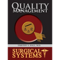Surgical Systems: Quality Management - Hardcover