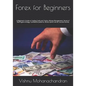 Forex for Beginners: A Beginner's Guide to Trading Tools and Tactics, Money Management, Secret of Martingale strategy, Candlestick patterns - Paperback