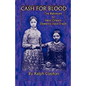 Cash For Blood: The Baltimore to New Orleans Domestic Slave Trade - Paperback