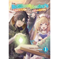 The Brilliant Healer's New Life in the Shadows: Volume 1 (Light Novel) - Paperback