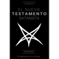 El Nuevo Testamento Satanista: El Desplome de la Pluma - Paperback