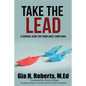 Take the Lead: A Survival Guide for Young Adult Christians - Paperback