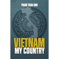 VIETNAM MY COUNTRY Edited - Paperback