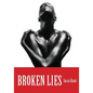 Broken Lies - Paperback