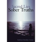 Sacred Lies, Sober Truths - Paperback