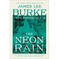 The Neon Rain - Paperback