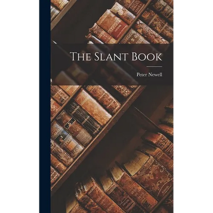 The Slant Book - Hardcover