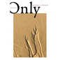 Only: Poems - Paperback