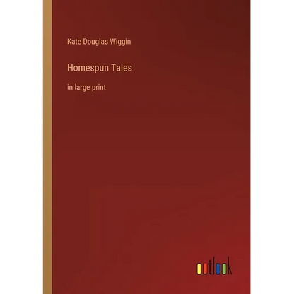 Homespun Tales: in large print - Paperback