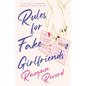 Rules for Fake Girlfriends - Hardcover