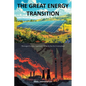 The Great Energy Transition - Paperback