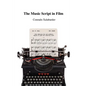 The Music Script in Film - Paperback