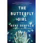 The Butterfly Girl - Hardcover