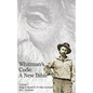 Whitman's Code: A New Bible, Vol 1 - Paperback