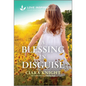 A Blessing in Disguise: An Uplifting Inspirational Romance - Paperback