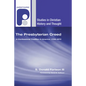 The Presbyterian Creed - Hardcover