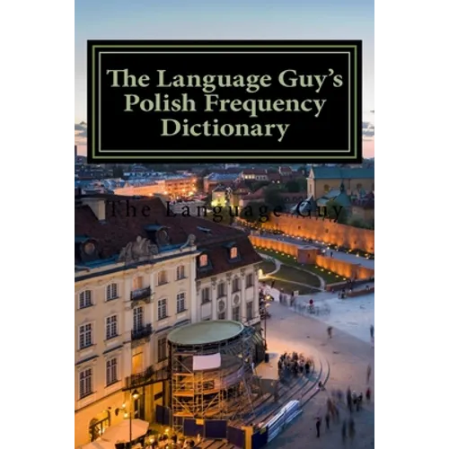 The Language Guy's English - Polish Frequency Dictionary - Paperback