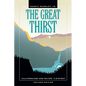 The Great Thirst: Californians and Water: A History - Paperback