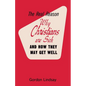 The Real Reason Why Christians Are Sick and How They May Get Well - Paperback